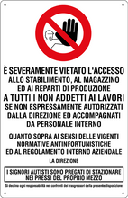 Carica l&#39;immagine nel visualizzatore di Gallery, E’ severamente vietato l’accesso allo stabilimento al magazzino…art. 4574
