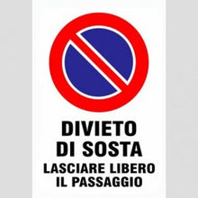 Carregar imagem no visualizador da galeria, PROIBIDO ESTACIONAR, DEIXE A PASSAGEM 30x20 LIVRE
