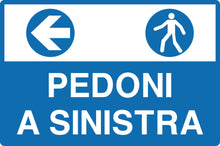 Carregar imagem no visualizador da galeria, Placa de alumínio 33x50cm pedestres à esquerda
